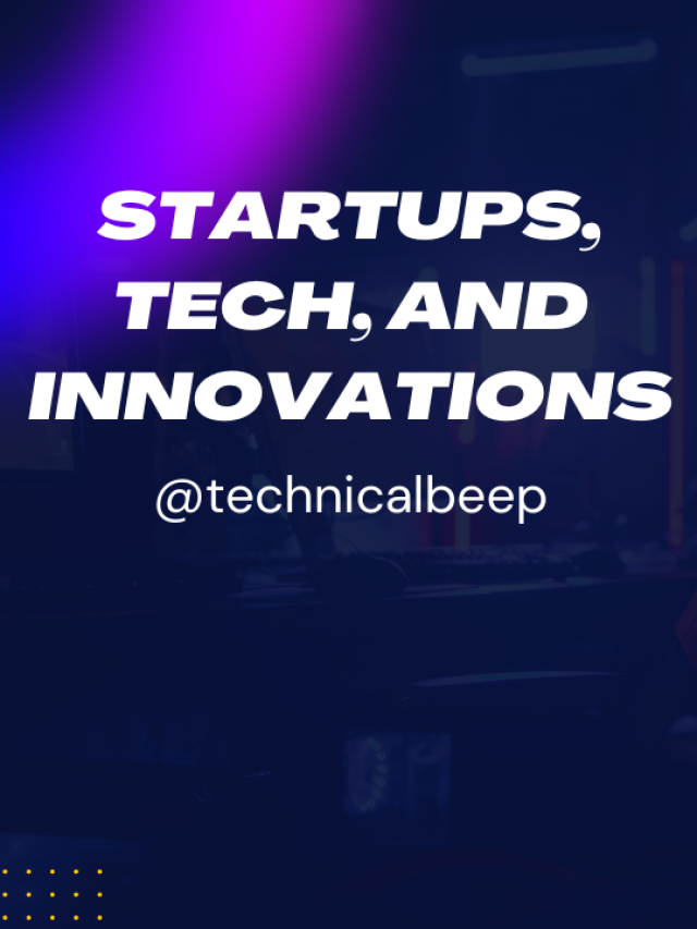 Explore Startups, Technology, and Innovation!